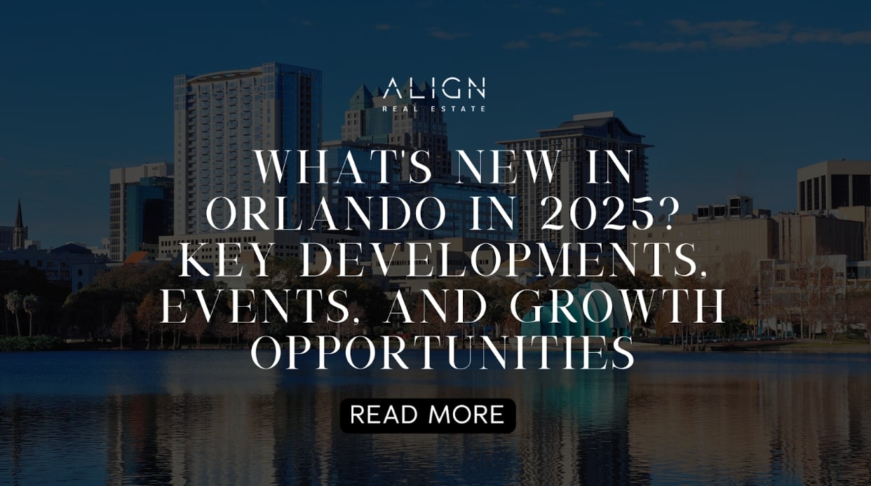 What’s New in Orlando in 2025? Key Developments, Events, and Growth Opportunities