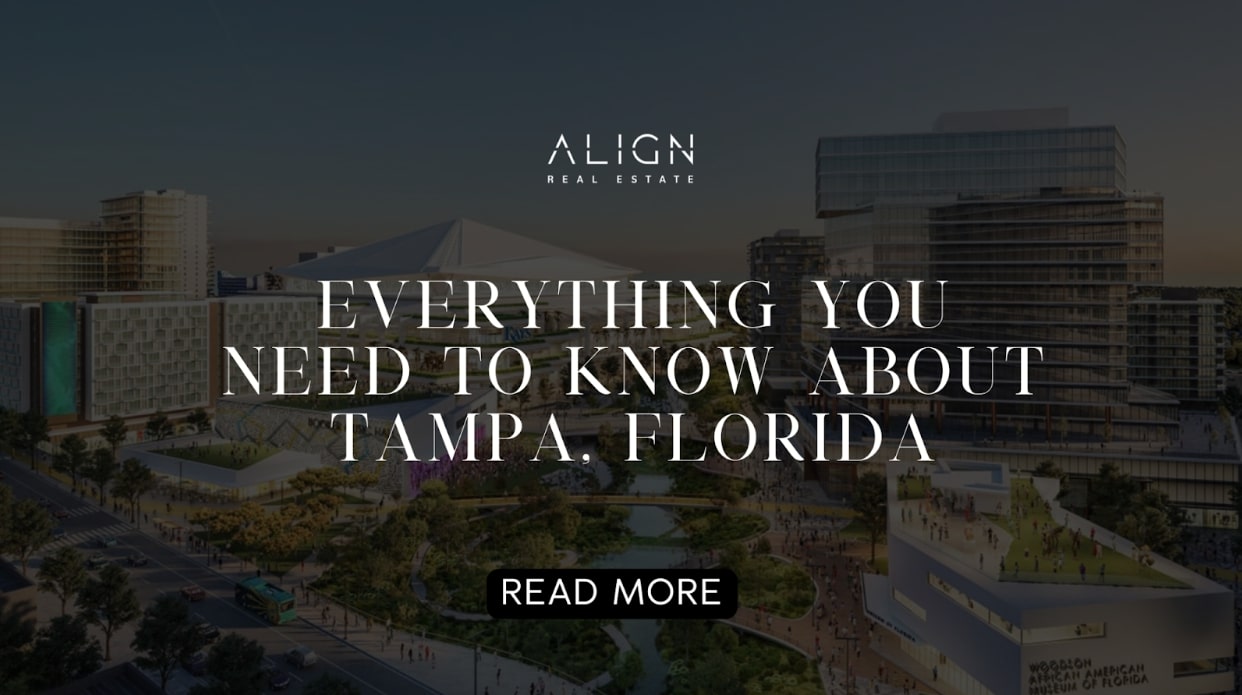 Why Tampa, Florida, Is the Perfect Place to Live, Work, and Invest